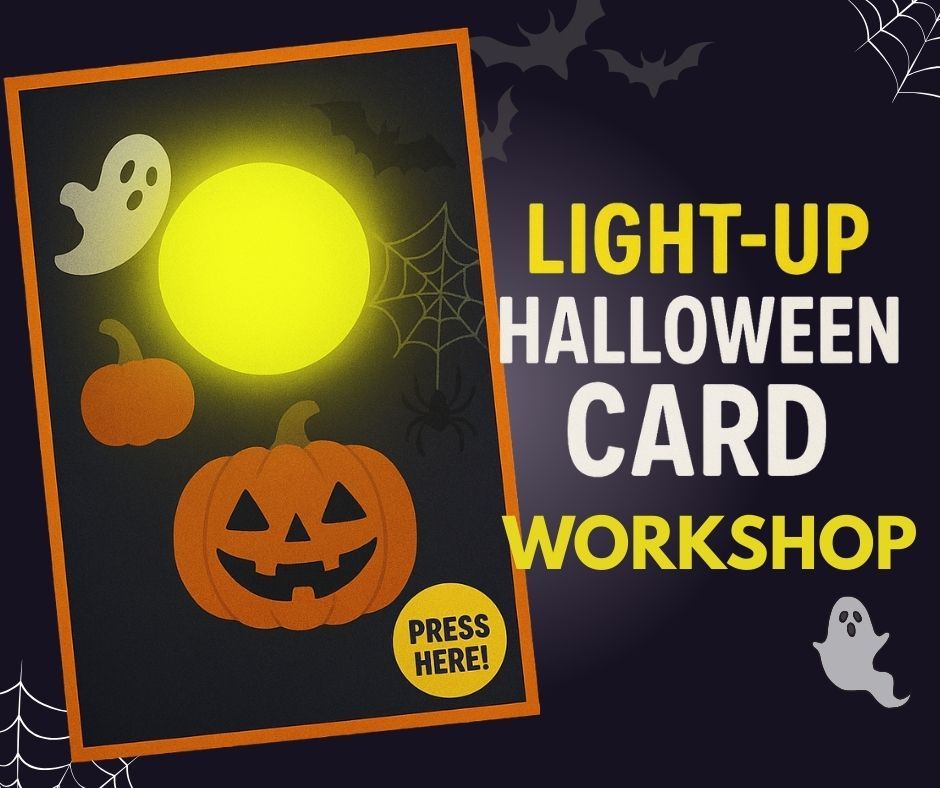 Light up halloween card workshop